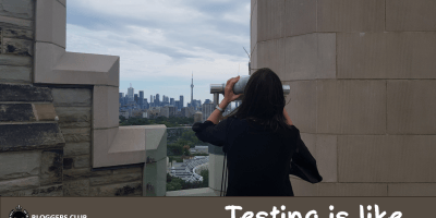Testing is like ...