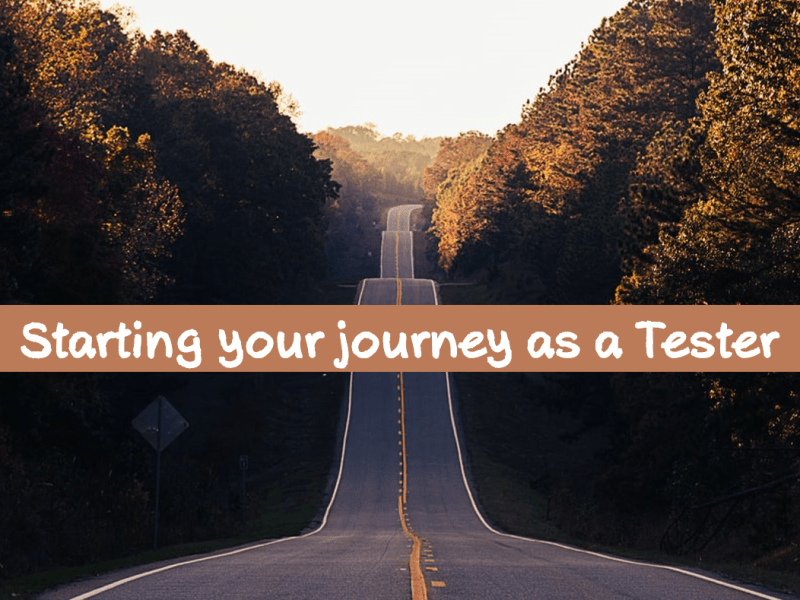 Starting your journey as a&nbsp;tester