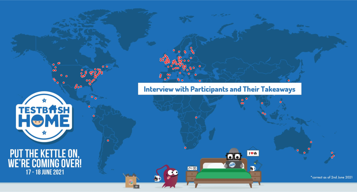 Testbash Home INTERVIEW with&nbsp;participants
