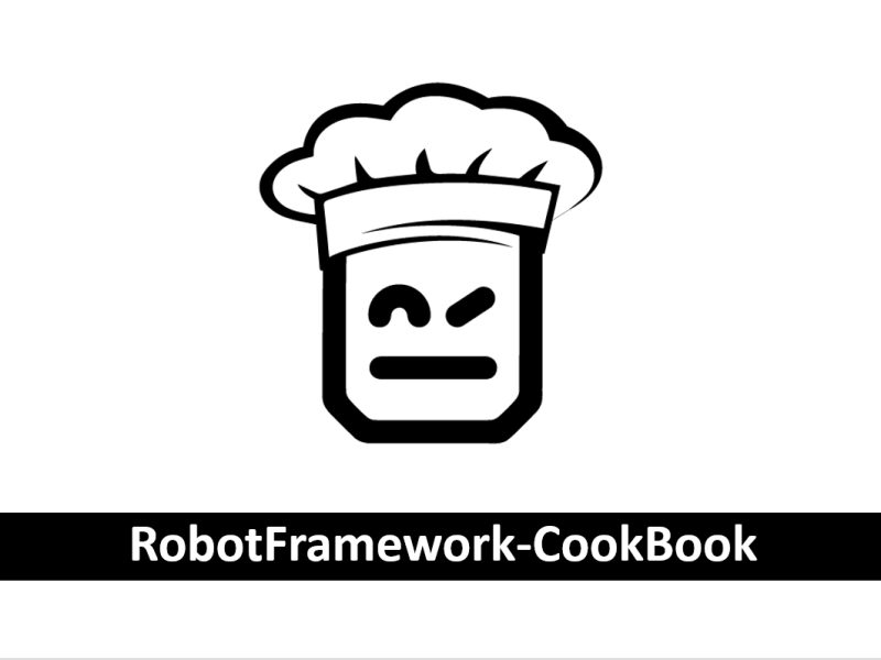 Robot Framework Cookbook